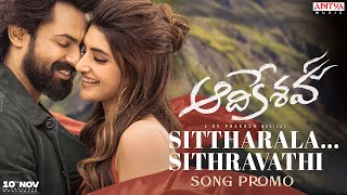 Sittharala Sitharavathi Song Promo | Aadikeshava | Panja Vaisshnav Tej, Sreeleela | GV Prakash Kumar Image