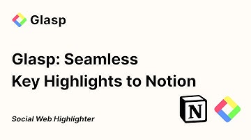 How to Integrate with Notion and Send Highlights from Glasp to Notion