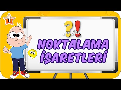 Noktalama İşaretleri / Kolay Anlatım 📙 1.Sınıf Türkçe