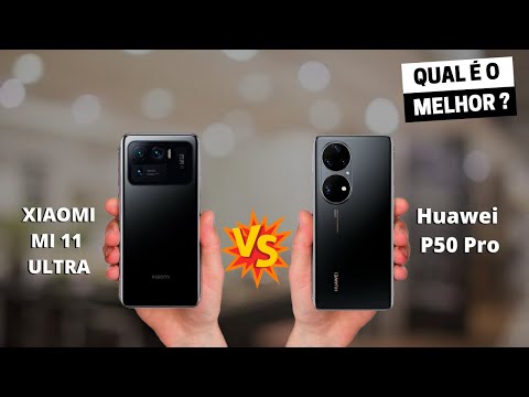 Xiaomi Mi 11 Ultra vs Huawei P50 Pro Qual é o MELHOR? (Comparativo)