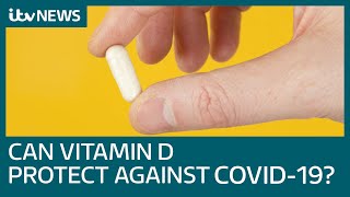 Can vitamin D protect against Covid? | ITV News