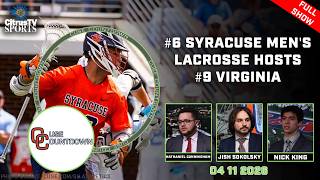 #6 Syracuse Men's Lacrosse meets white-hot #9 Virginia | 'Cuse Countdown | April 11th, 2026