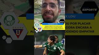 PALMEIRAS VENCE A LDU NA LIBERTADORES!