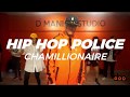 Chamillionaire - Hip Hop Police || MaxB's Choreography || D Maniac Studio