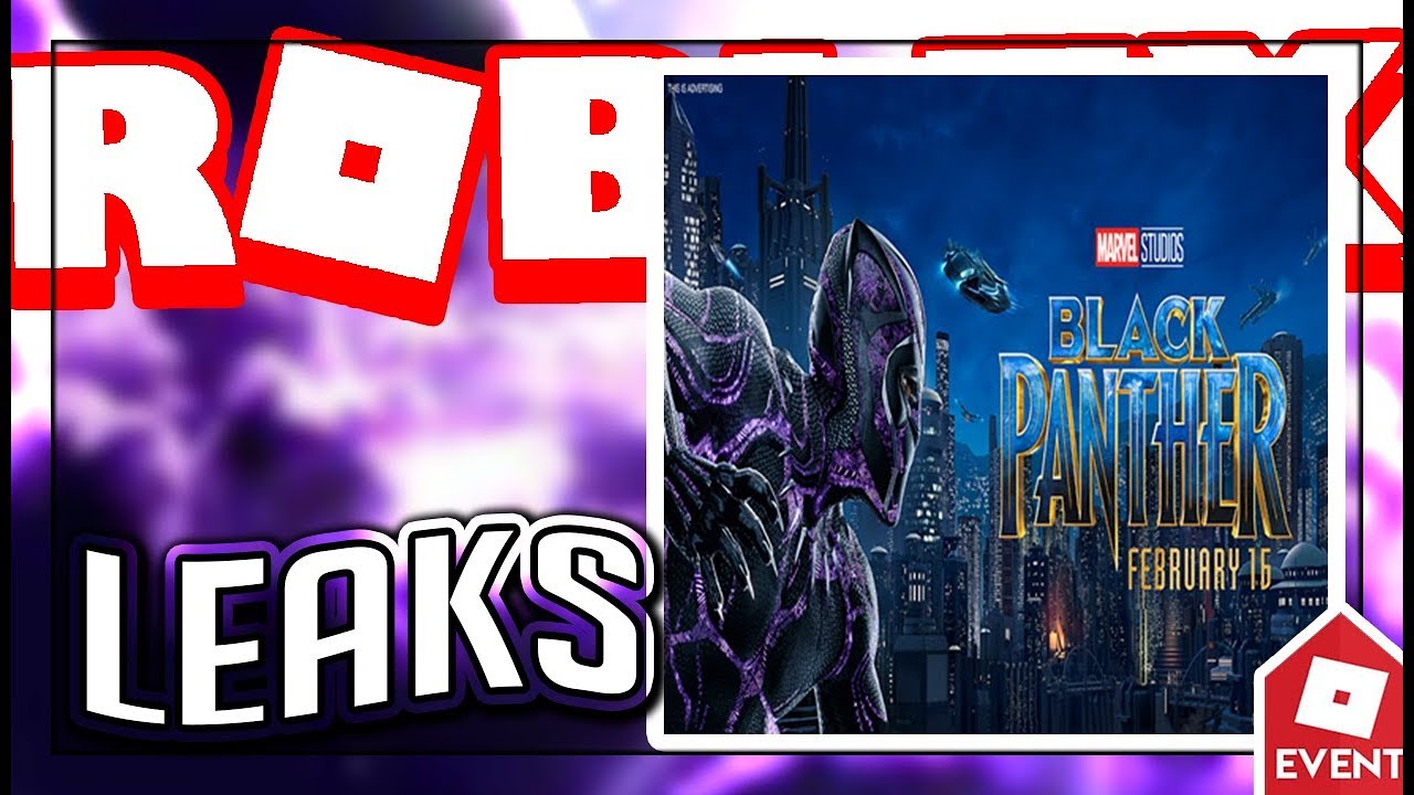 Leak Roblox Innovation Event Is Sponsored By Black Panther Leaks And Predictions - roblox black panther event games