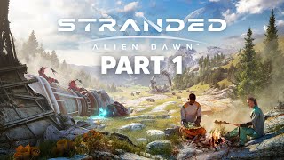 STRANDED ALIEN DAWN Gameplay Walkthrough Part 1 - WE MUST SURVIVE !!! screenshot 5