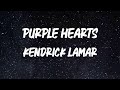 Kendrick Lamar - Purple Hearts [Lyric Video]