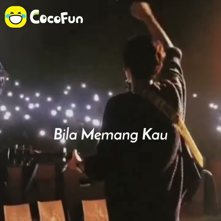 Story Wa 30 detik BILA BENAR SAYANG | COCOFUN