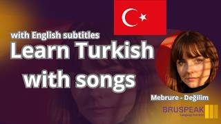 Mebrure - Değilim Learn Turkish With Songs + / - S51