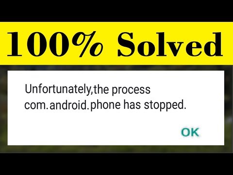 How To Fix Unfortunately The Process com android Phone has Stopped Error (3 Easy Way) 100% Working