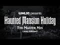 Haunted Mansion Holiday: The Master Mix (2003 Edition)