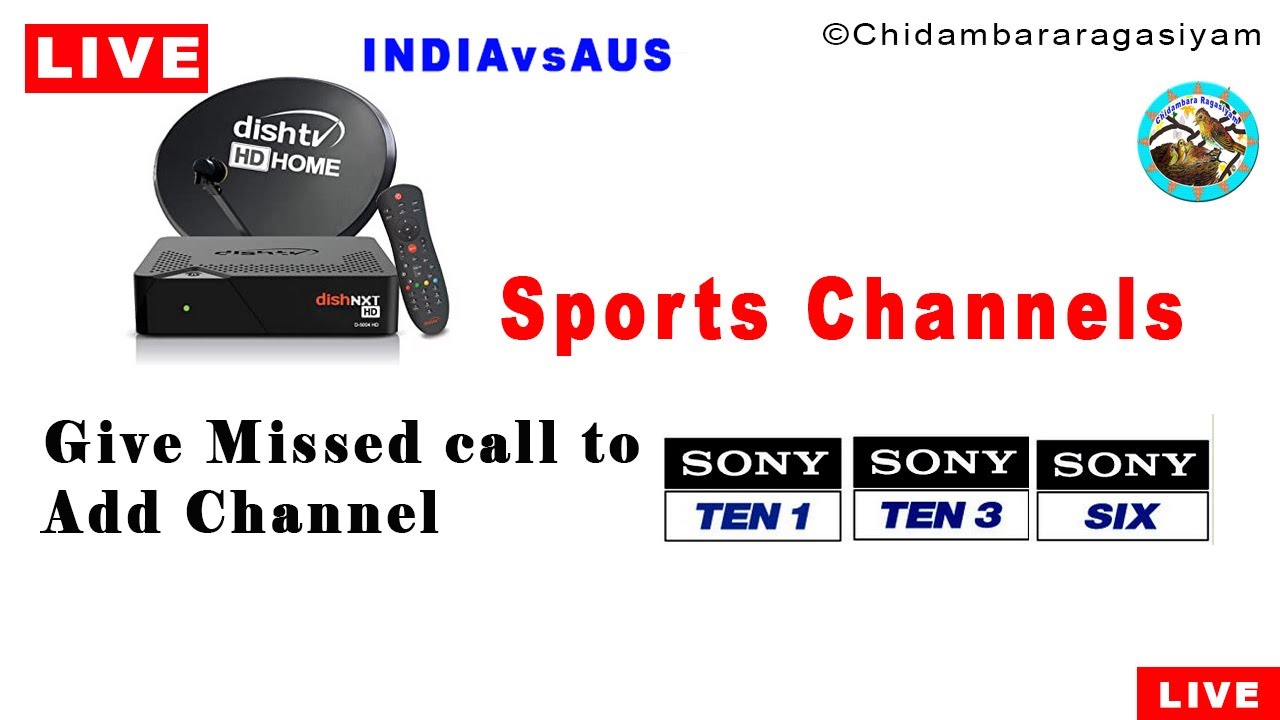 How to Add Sony Sports Channel Dish TV Give missed call to add channel Live Cricket on Your TV