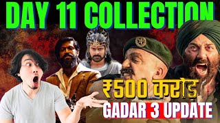 Gadar 2 Day 11 Box office Collection | Gadar 3 |Gadar 2 Vs Bahubali 2, KGF 2 ,Pathan and Dangal