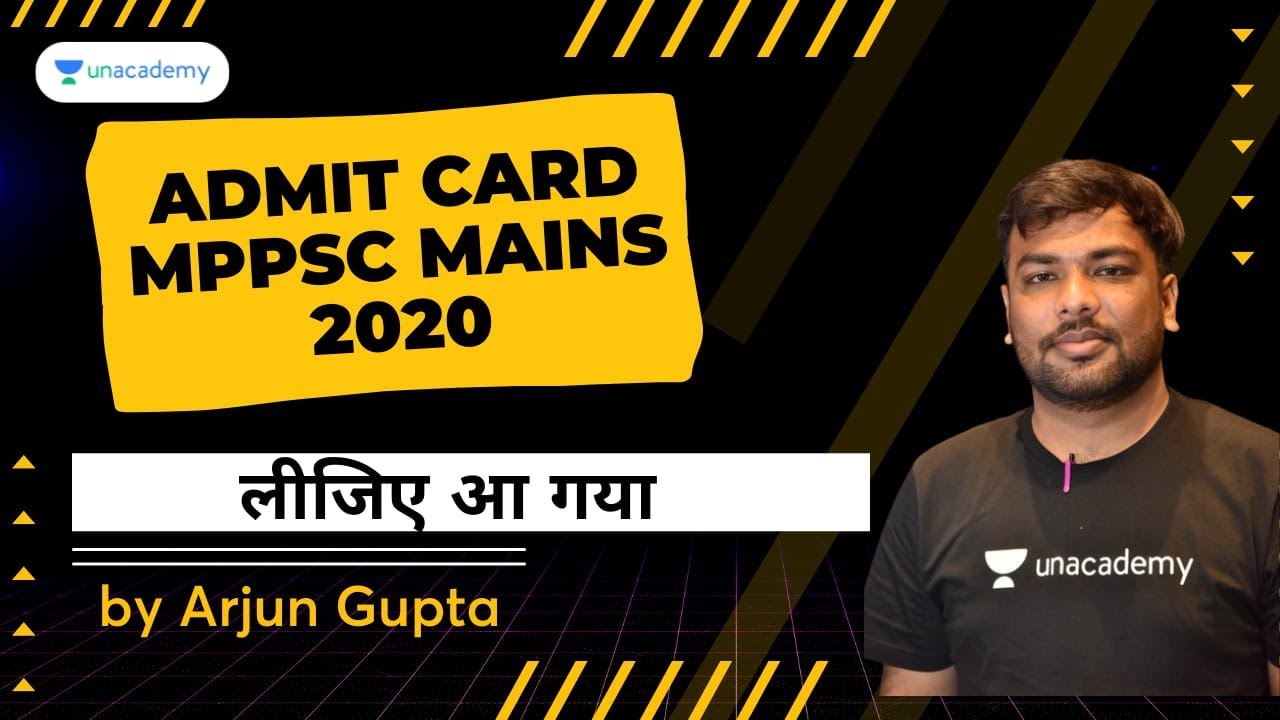 Admit Card MPPSC Mains 2020 | By Arjun Gupta