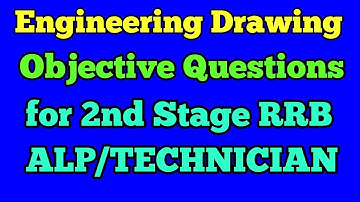 Engineering Drawing Question for 2nd Stage RRB ALP/TECHNICIAN exam|mcq of Engineering Drawing