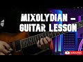 Mixolydian Mode - Guitar Lesson (by MusicmaniaPh)
