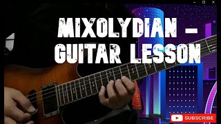 Mixolydian Mode - Guitar Lesson (by MusicmaniaPh)