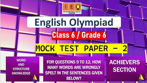 ENGLISH OLYMPIAD PRACTICE PAPER  2 - CLASS 6
