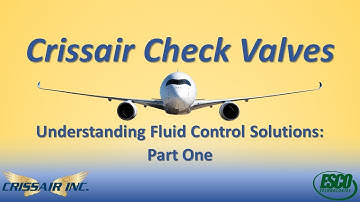 Understanding Fluid Control Solutions Part One: Check Valves!