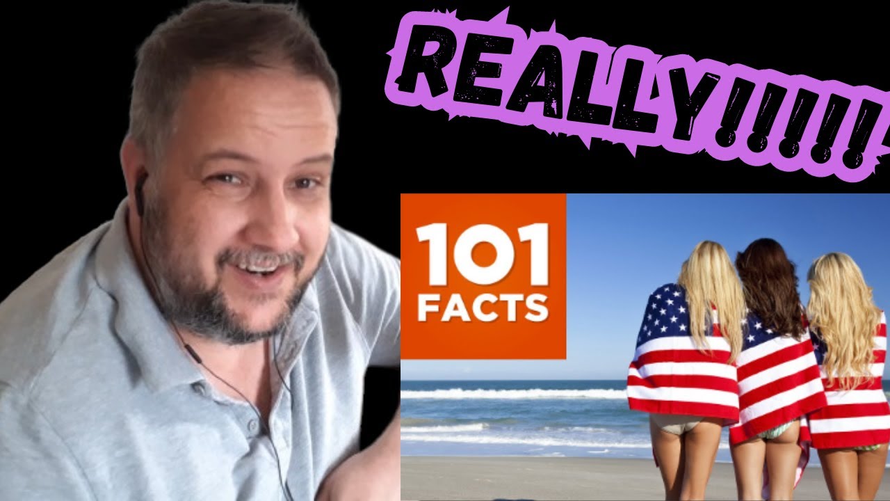 Brit Reacts To 101 Facts About The USA PT1 - YouTube