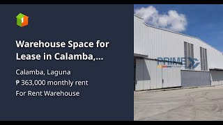 Warehouse Space for Lease in Calamba, Laguna.
