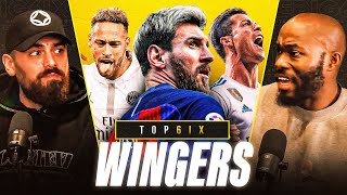 The Top 6 WINGERS of All Time! | THE TOP 6IX