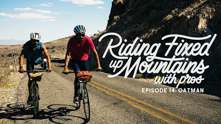 Riding Fixed, Up Mountains, With Pros. - Ep. 14: O...