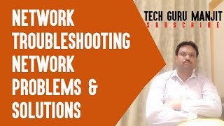 Network Troubleshooting | Network Problems and Solutions | Hindi