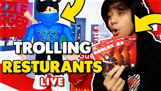  TROLLING RESTURANTS LIVE! | ROBUX GIVEAWAY! | Roblox Livestream