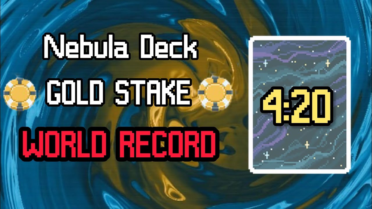 Balatro Nebula Deck Speedrun Former WORLD RECORD 4:20 (Gold Stake)