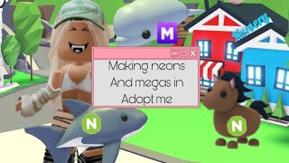 Making *NEONS + MEGAS* in adopt me!!!