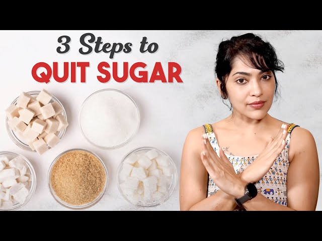 How I Quit Sugar - 3 Simple Tips | Stay Fit with Ramya class=