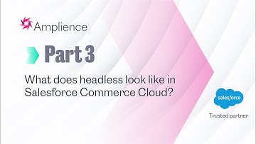 What is Headless Salesforce Commerce Cloud?