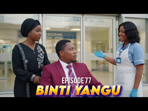 BINTI YANGU EPISODE 77 Story