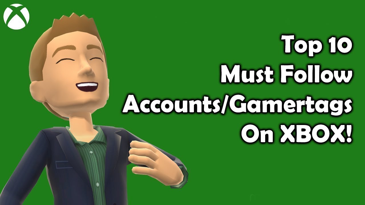 Xbox, Gamertags, Accounts, Famous xbox accounts, famous xbox gamertags, mus...