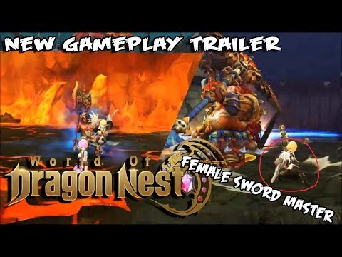 Female Swordmaster!!!World Of DragonNest New Gameplay Trailer & SerenciaSaga:Dragon Nest New Trailer