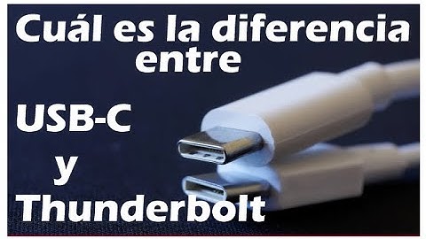 Cuál es la diferencia entre USB-C y Thunderbolt