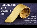 Hallmarks of a Quality Tie - 7 Secrets To Get The Best Necktie For Your Money