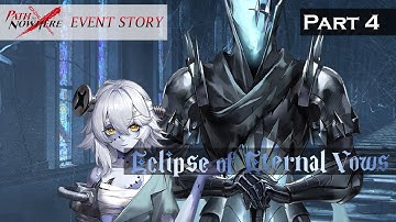 Path to Nowhere Event Story: Eclipse of Eternal Vows Part 4