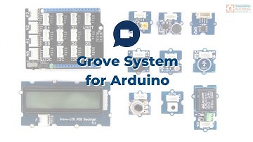 Seeed Grove System for Arduino