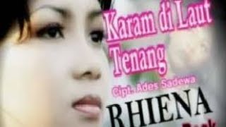 karaoke ~Rhiena~karam dilaut tenang HD