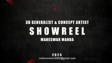3D Generalist showreel 2025 / Maheswar Manda #showreel #vfx #3d