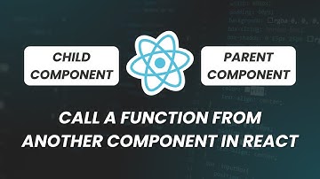 How to Call a Function from Another Component in React