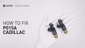 How to Fix CADILLAC P015A Engine Code in 3 Minutes [2 DIY Methods / Only $8.45]