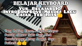 "BELAJAR KEYBOARD"INTRO& IMPROVE MELODI LAGU BATAK HITS👍🙏🏾 screenshot 1