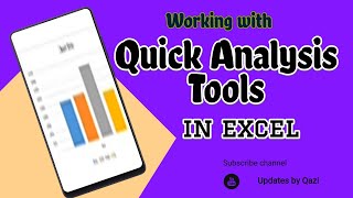 How to Use Quick Analysis Tools in Excel 2016 | Quick Excel Learning