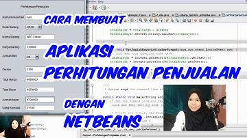 Cara Membuat Aplikasi Perhitungan Penjualan Menggunakan Java Netbeans