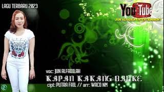 JUN ALFADILAH - KAPAN KAKANG BALIKE - LAGU TERBARU 2023 TEMBANG TARLING PANTURA