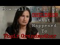 Gypsy rose blanchard on how she will explain to her children what she did to their grandmother