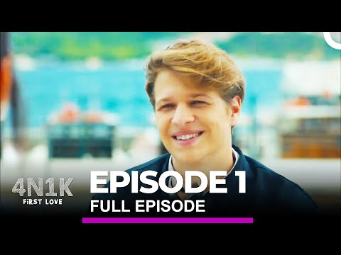 4N1K First Love Episode 1 (English Subtitles)